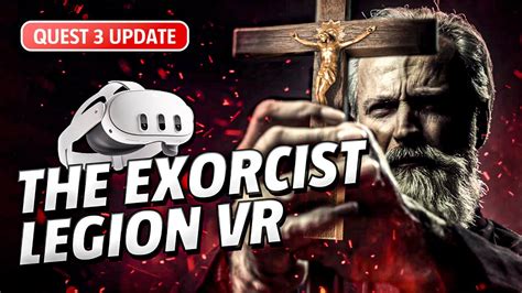 The Exorcist: Legion VR on Meta Quest .